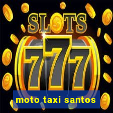 moto taxi santos